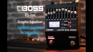 BOSS  EQ-200 The Best EQ Pedal in the World