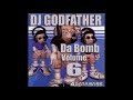 Dj Godfather - Da bomb volume 6 (2003)