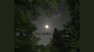 The Weeknd - Till Dawn (slowed + reverbed)
