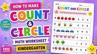 How to Make Count and Circle Math Worksheet in Canva | Kindergarten Math Worksheet | Free Printable