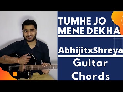 Tumhe Jo Mene Dekha | Guitar lesson | Guitar chords | Main hoon na guitar lesson