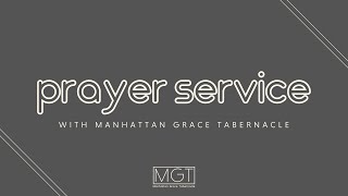 MGT Prayer Service (05.19)