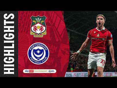 HIGHLIGHTS | Wrexham AFC vs Portsmouth FC