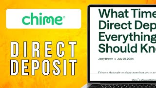 Chime Direct Deposit Time (2025) Easy Method
