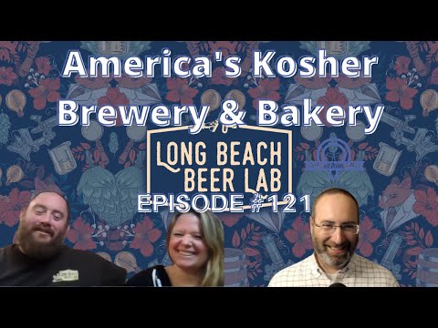 Long Beach Beer Lab & Long Beach Bread Lab - Harmony and Dr. Levi Fried