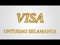 Visa Untukmu Selamanya Karaoke