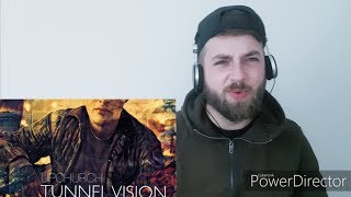 Upchurch - Tunnel Vision (REACTION!!!)