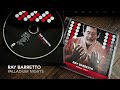 08. Palladium nights - RAY BARRETTO (Time Was - Time Is - 2005)