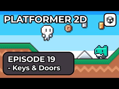 Making a 2D Platformer In Unity 6  - Episode 19 (Keys & Doors)