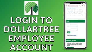 DollarTree Employee Account: How to Log In and Sign In to Your DollarTree Employee Account Online