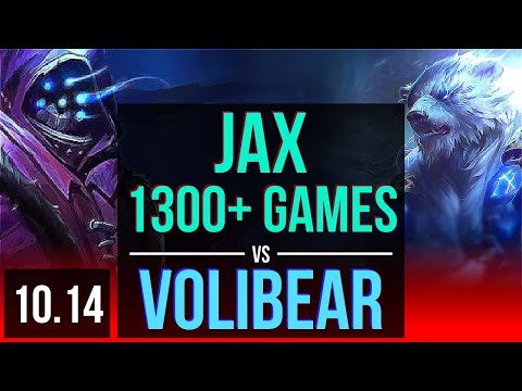 JAX vs VOLIBEAR (TOP) | 1.3M mastery points, 1300+ games, 8 solo kills | KR Grandmaster | v10.14