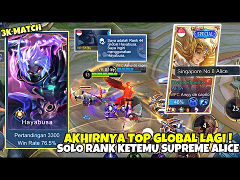 AKHIRNYA TOP GLOBAL HAYABUSA LAGI ! SOLO RANK ft SINGAPORE ALICE ! MUSUH AUTO KETAR - KETIR !