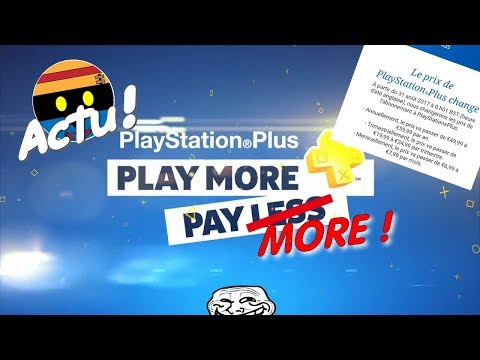 Le PLAYSTATION PLUS augmente de 10€ !!! Bib'ACTU #11