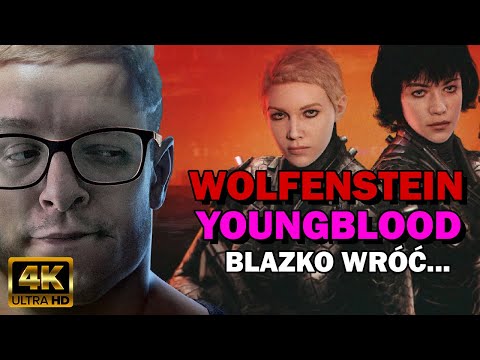 (4K) Wolfenstein - Youngblood - Recenzja