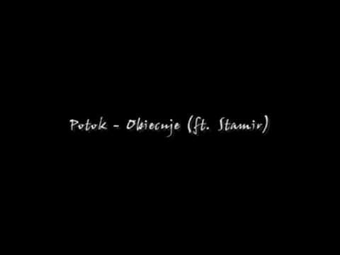 Potok - Obiecuje (ft. Stamir)