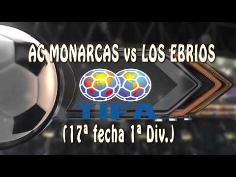 2 AC MONARCAS vs LOS EBRIOS 1 (17ª fecha 1ª Div.) - 30/06/2019