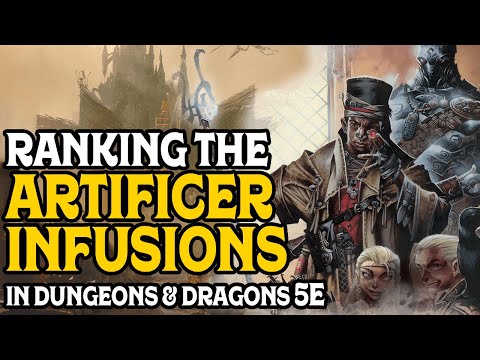 Ranking the Artificer Infusions in Dungeons and Dragons 5e