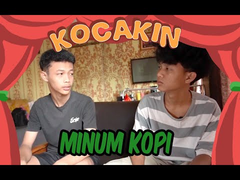 kocakin-minum-kopi