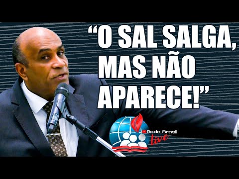 O Sal Salga, Mas Não Aparece | Pr. Samuel de Oliveira - Culto de Doutrina 11/07/22