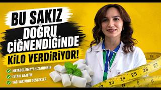  Bu Sakız Doğru Çiğnendiğinde Kilo Verdiriyor