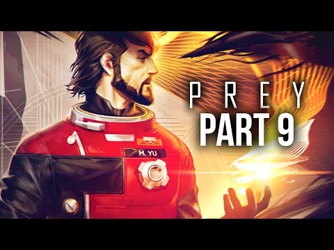 PREY Gameplay Walkthrough Part 9 - RESTORE FROM BACKUP (Full Game)