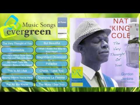 Nat King Cole   The Very Thought of You Remastered Full Album