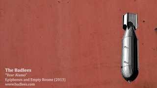 Your Alamo - The Badlees - Official Lyric Video