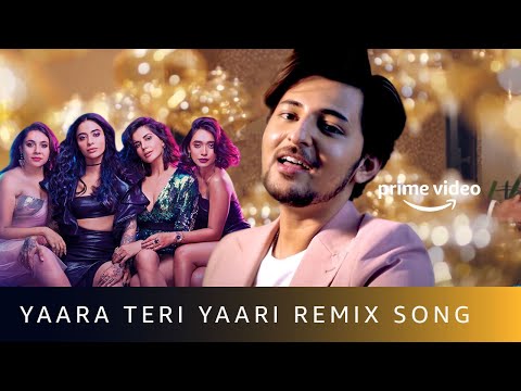 Yaara Teri Yaari Remix - Darshan Raval | DJ Akhil Talreja | Four More Shots Please! New Season 2020