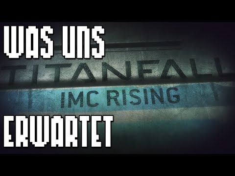 Titanfall : IMC Rising PC