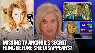 MISSING TV ANCHOR'S SECRET FLING WITH MYSTERY MAN BEFORE SHE DISAPPEARS?