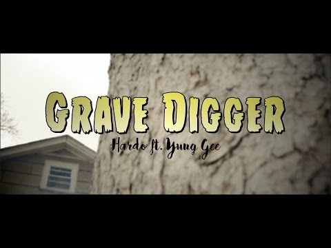 Hardo feat. Yung Gee - Grave Digger [Official Video]