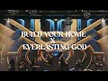 Faith City Music: Build Your Home x Everlasting God