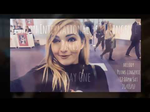 Salon De Lingerie Paris 2017 Day 1