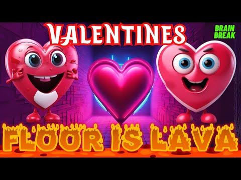 VALENTINES DAY FLOOR IS LAVA | BRAIN BREAK FOR KIDS | VALENTINES DANCE EXERCISE | RUN CHASE FREEZE