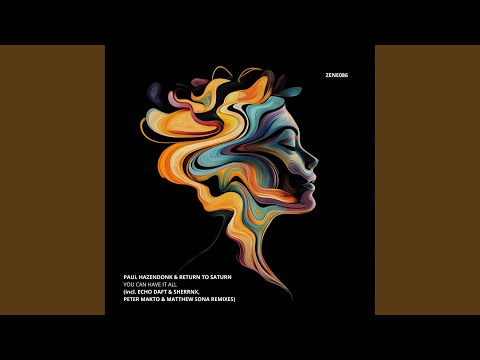 You Can Have It All (Echo Daft & SHERRNX Remix)