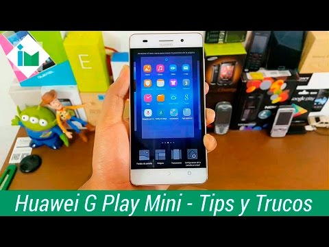 Huawei G Play Mini – Tips y trucos