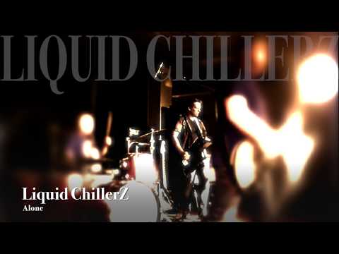 Liquid ChillerZ - Teaser 2018