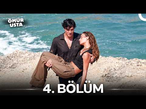Ömür Usta 4. Bölüm