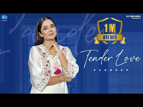 Tender Love - New Punjabi Song | Sandeep I Sammy Rajomajra I Latest Punjabi Videos | K2 Records