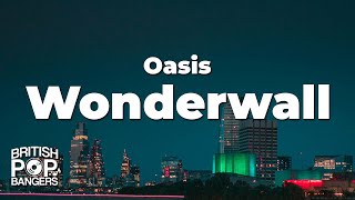 Download lagu Oasis - Wonderwall (Lyrics) mp3
