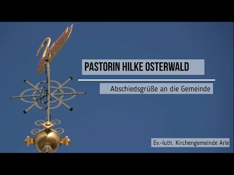 Pastorin Hilke Osterwald | Abschiedsgrüße