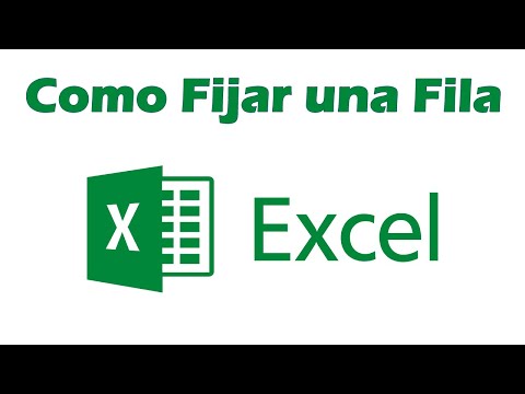 Como fijar una fila en Excel para que no se mueva
