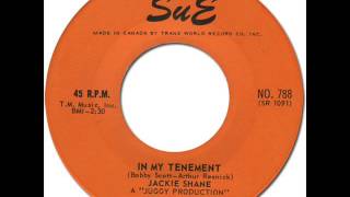 JACKIE SHANE - In My Tenement [Sue 788] 1963
