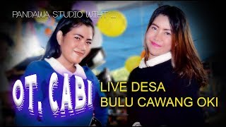 Download lagu MIX HOUSE  DJ PUTRI AROGAN ..WITH ..OT. CABI  DESA BULU CAWANG OKI mp3