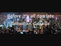 Before it's all too late