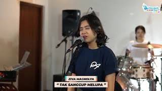 Download lagu Tak Sanggup Melupa #Terlanjur Mencinta by Ziva Magnolya (Live) mp3