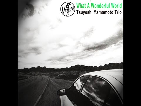 Tsuyoshi Yamamoto Trio - Tsuki no Sabaku