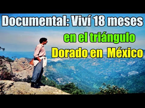 Documental: los desafios de vivir en el Triangulo Dorado