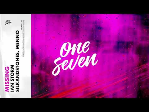 Ian Storm, SilkandStones, Menno - Missing