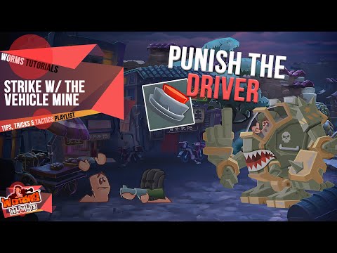 Strike With The Vehicle Mine | Tips, Tricks & Tactics | Worms WMD Tutorials🎥
